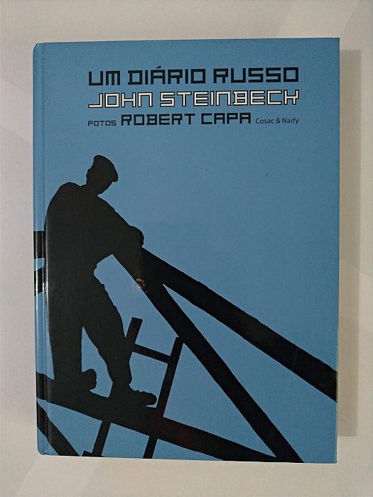 Um Diário Russo  - John Steinbecky (Cosac & Naify)