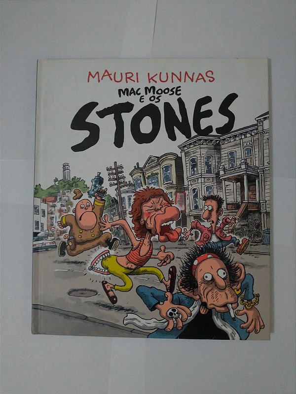 Mac Mosse e os Stones - Mauri Kunnas