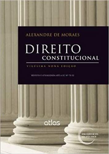 Direito Constitucional - Alexandre de Moraes (marcas) - 29ª Edição