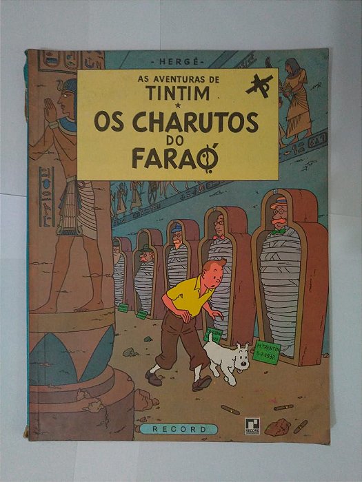 As Aventuras de Tintim: Os Charutos do Faraó - Hergé