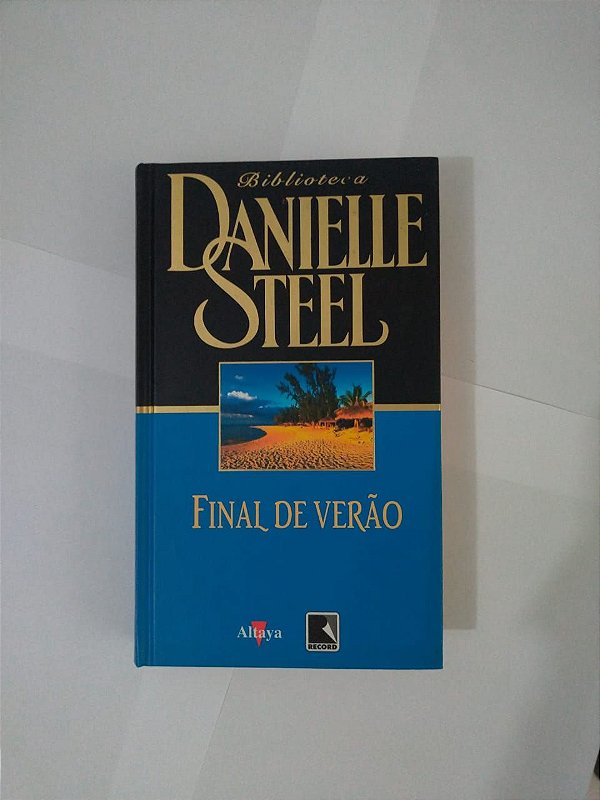 Final de Verão - Danielle Stell