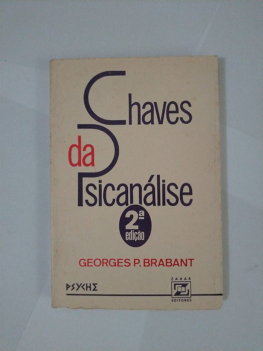 Chaves da Psicanálise - Geoges P. Brabant