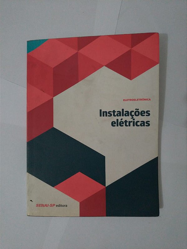Instalações Elétricas - Eletroeletrônica