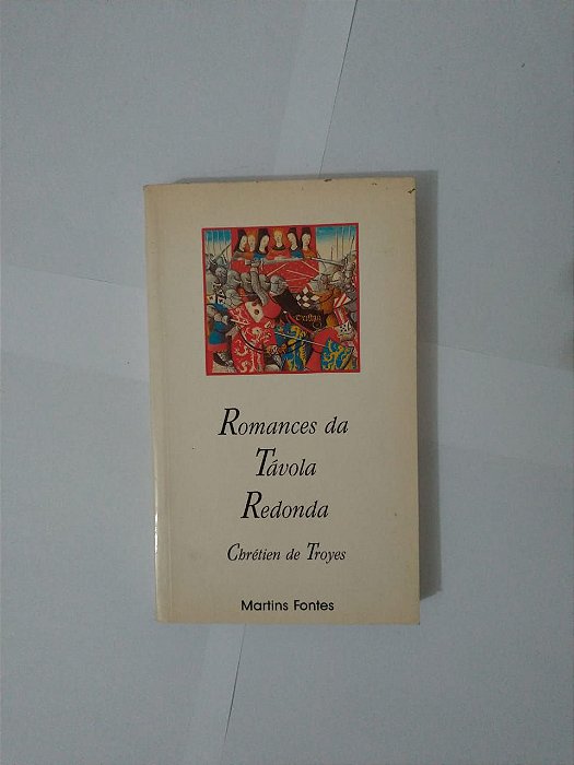 Romances da Távora Redonda - Chrétien de Troyes