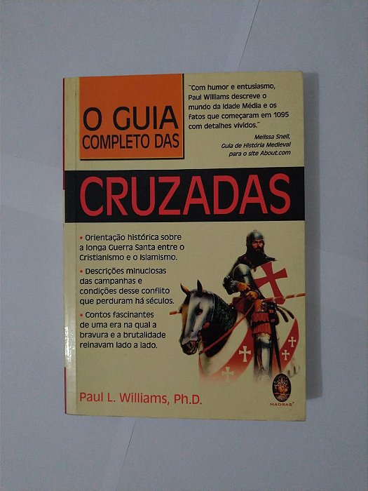 O Guia Completo das Cruzadas - Paul L. Williams, Ph.D.