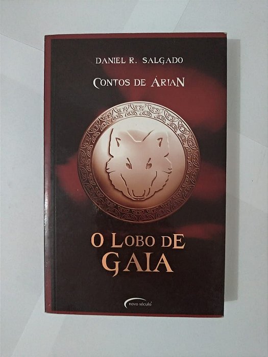 Contos de Árian: O Lobo de Gaia - Daniel R. Salgado
