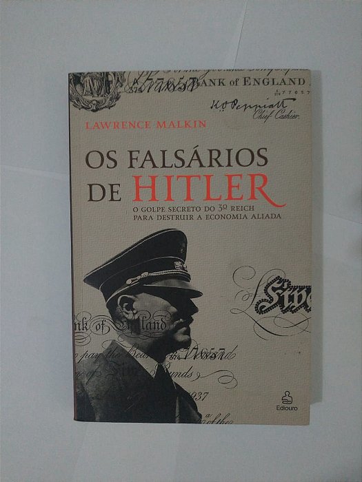 Os Falsários de Hitler - Lawrence Malkin