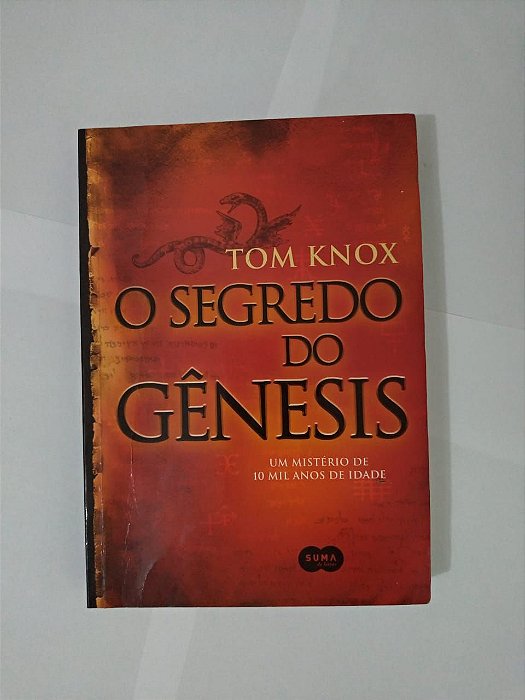 O Segredo dos Gênesis - Tom Knox