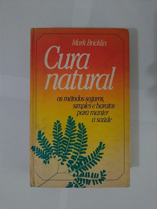 Cura Natural - Mark Bricklin