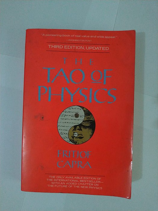 The Tao Of Physics - Fritjof Capra