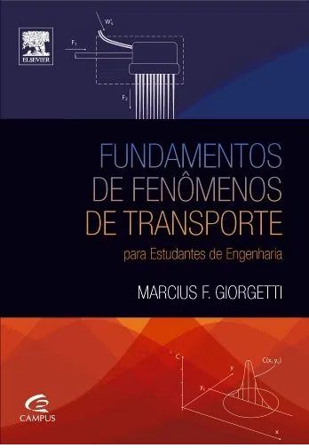 Fundamentos de Fenômenos de Transporte - Para estudantes de Engenharia - Marcius F. Giorgetti (marcas)
