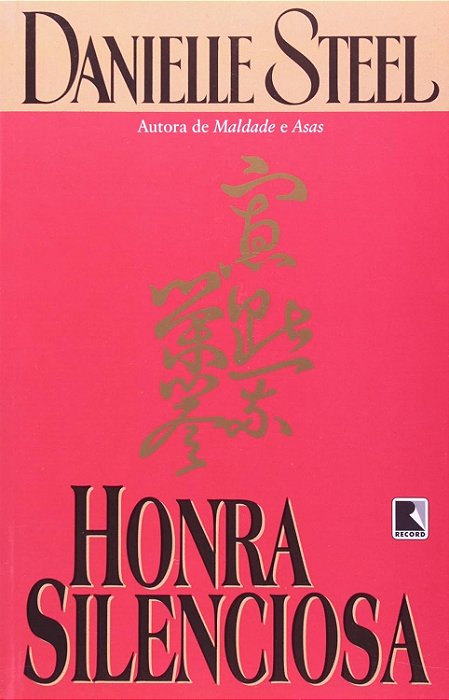 Honra Silenciosa - Daniellle Steel