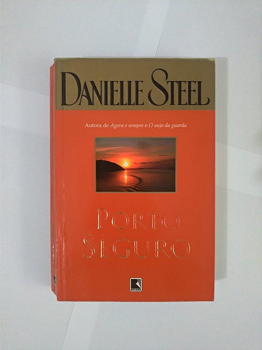 Porto Seguro - Danielle Steel