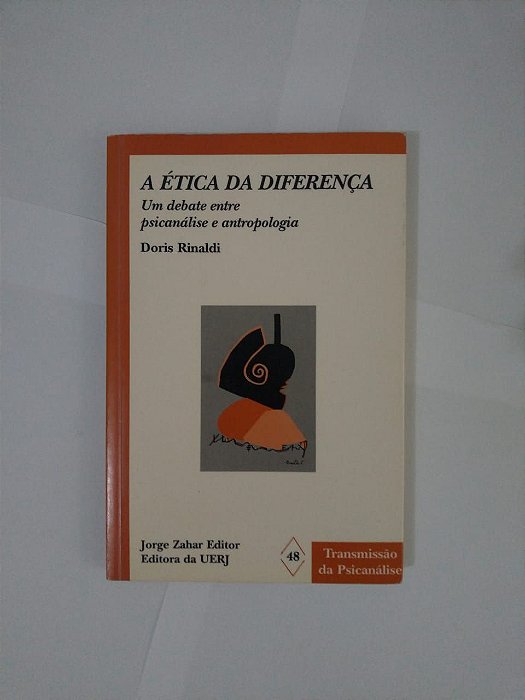 A Ética da Diferença - Doris Rinaldi