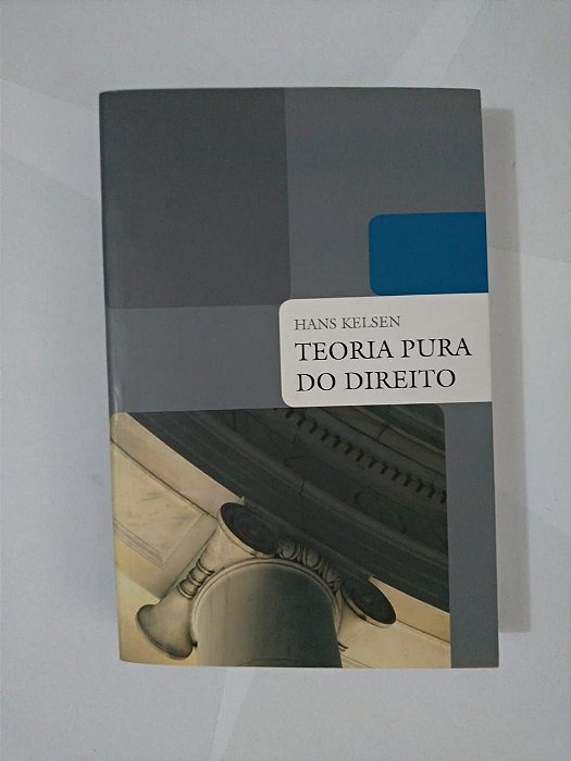 Teoria Pura do Direito - Hans Kelsen