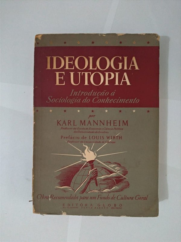 Ideologia e Utopia - Karl Mannheim