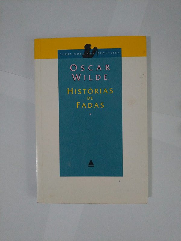 Histórias de Fadas  - Oscar Wilde