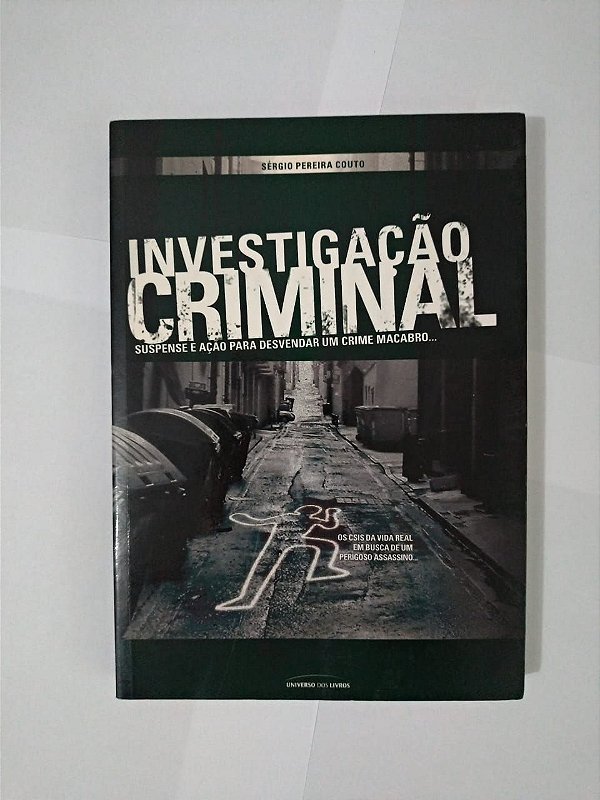 Investigação Criminal - Sérgio Pereira Couto