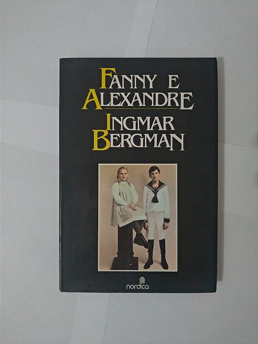Fanny e Alexandre - Ingmar Bergman