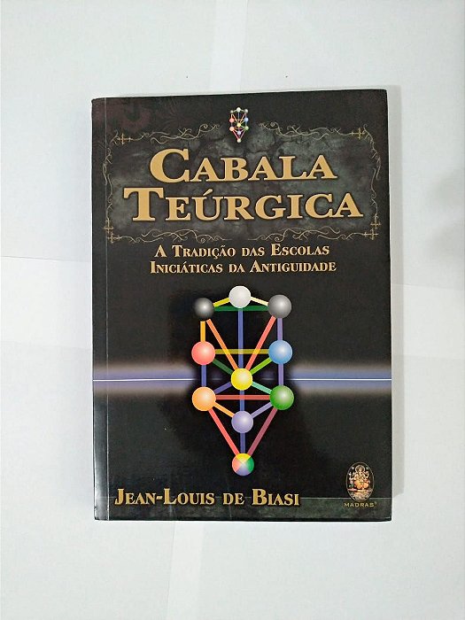 Cabala Teúrgica - Jean-Louis de Biasi