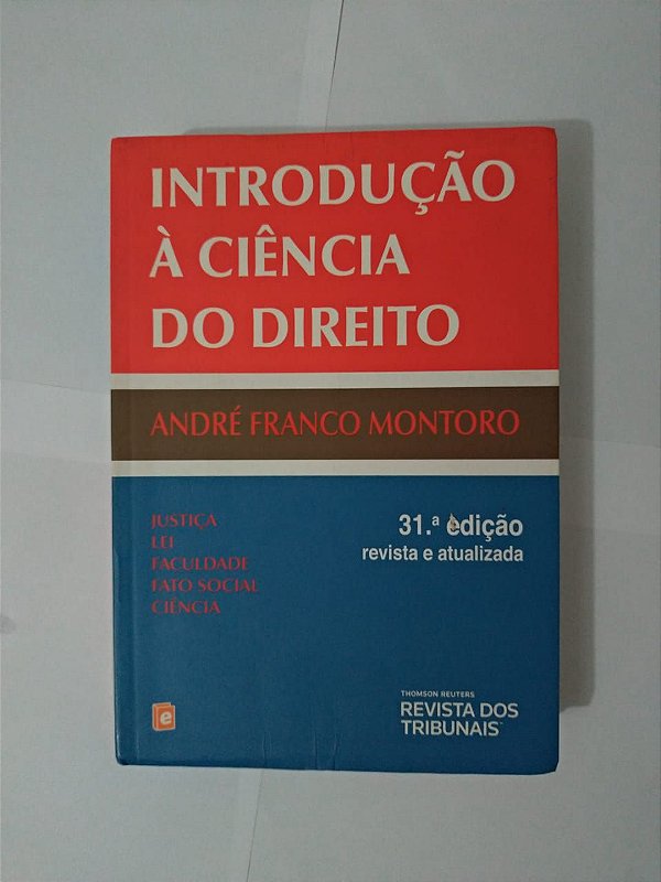 Introdução a Ciência do Direito - André Franco Montoro