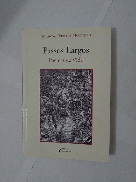 Passos Largos - Yolanda Teixeira Monteiro