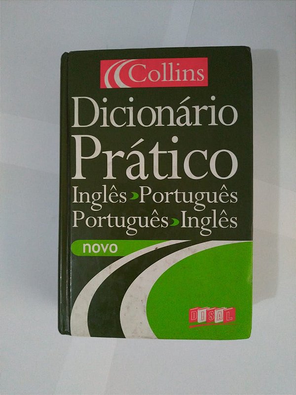 Dicionario Prático Collins ( Inglês-Português/Português-Inglês)