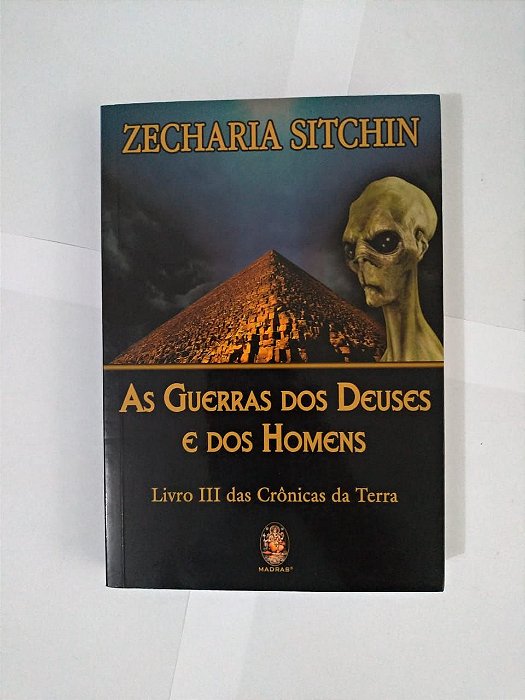 As Guerras dos Deuses e dos Homens - Zecharia Sitchin