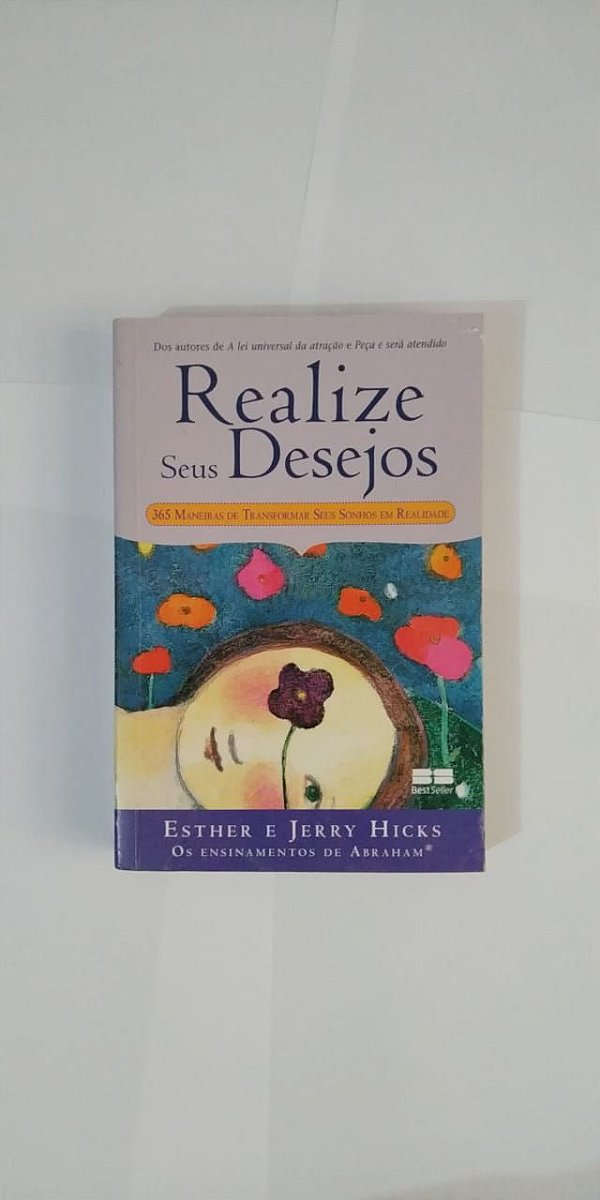 Realize seus Desejos - Esther e Jerry Hicks