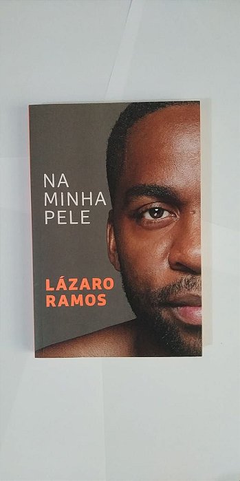 Na Minha Pele - Lázaro Ramos