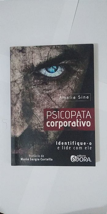 Psicopata Corporativo - Amalia Sina