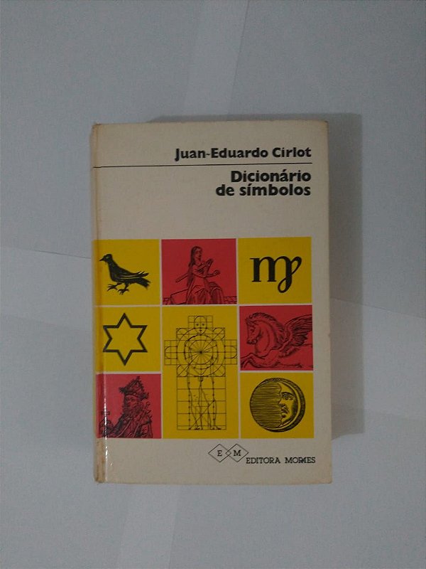 Dicionários de Símbolos - Juan-Eduardo Cirlot