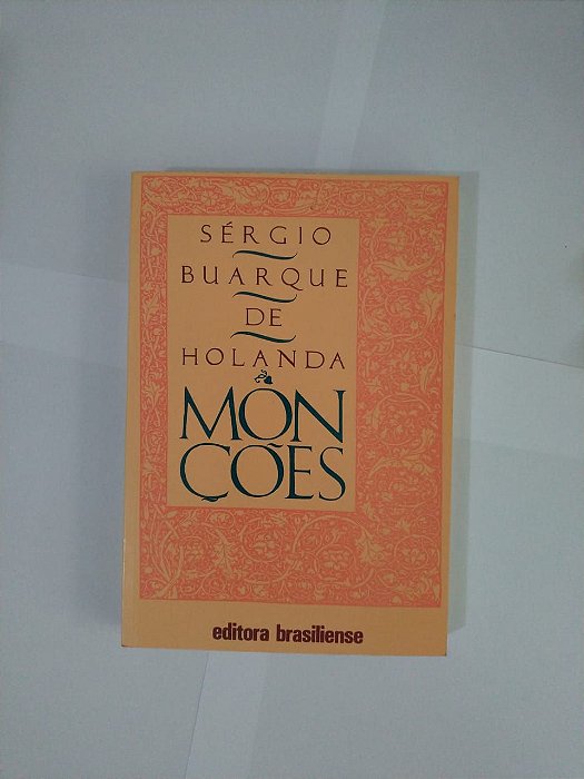 Monções - Sérgio Buarque de Holanda
