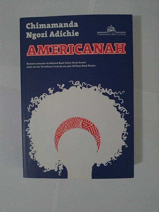 Americanah - Chimamanda e Ngozi Adichie