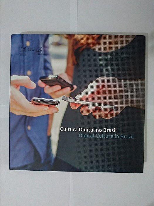 Cultura Digital no Brasil - Digital Culture in Brazil