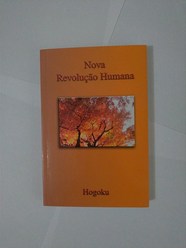 Nova Revolução Humana - Hogoku