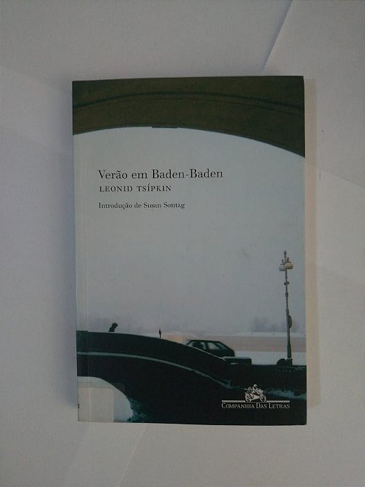 Verão em Baden-Baden - Leonid Tsípkin