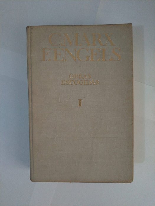 Obras Escogidas - C. Marx e F. Engels