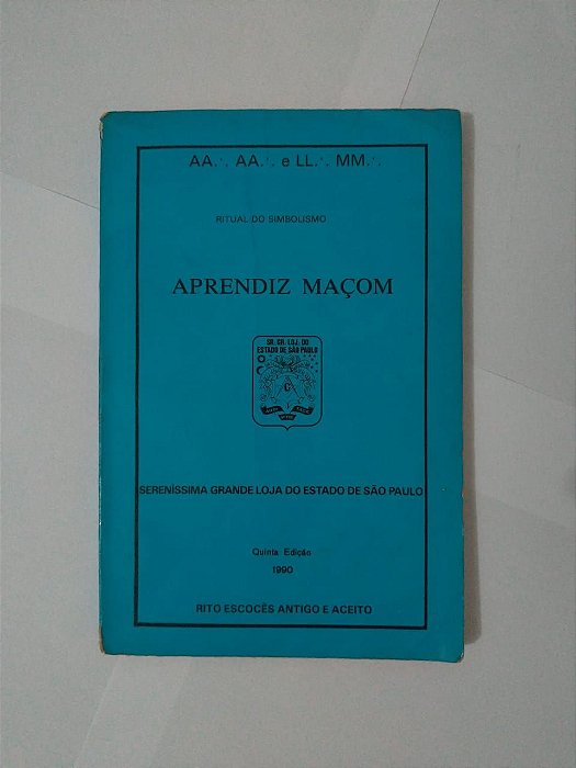 Ritual do Simbolismo: Aprendiz Maçom