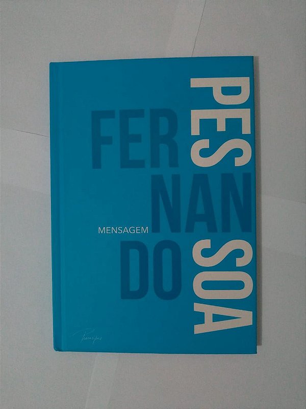 Mensagem - Fernando Pessoa