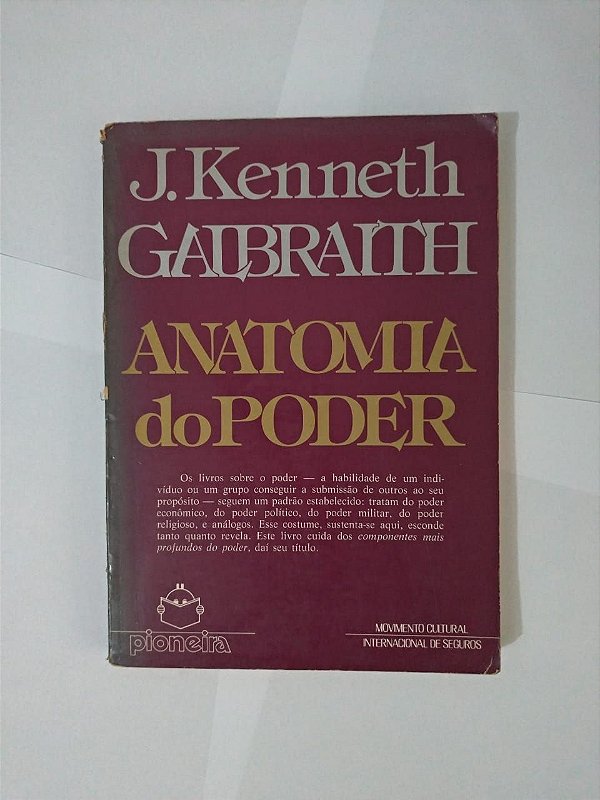 Anatomia do Poder - J. Kenneth Galbraith