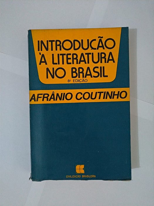 Introdução à Literatura no Brasil - Afrânio Coutinho (marcas)