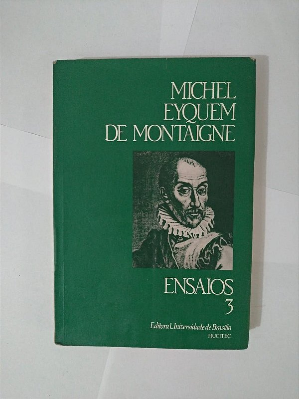 Ensaios 3 - Michael Eyquem de Montaigne