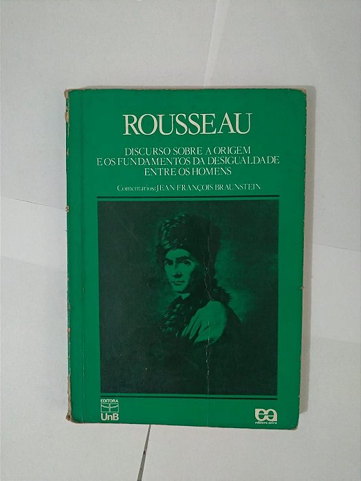 Discuso Sobre a Origem e os Fundamentos da Desigualdade entre Homens - Jean-Jacques Rousseau