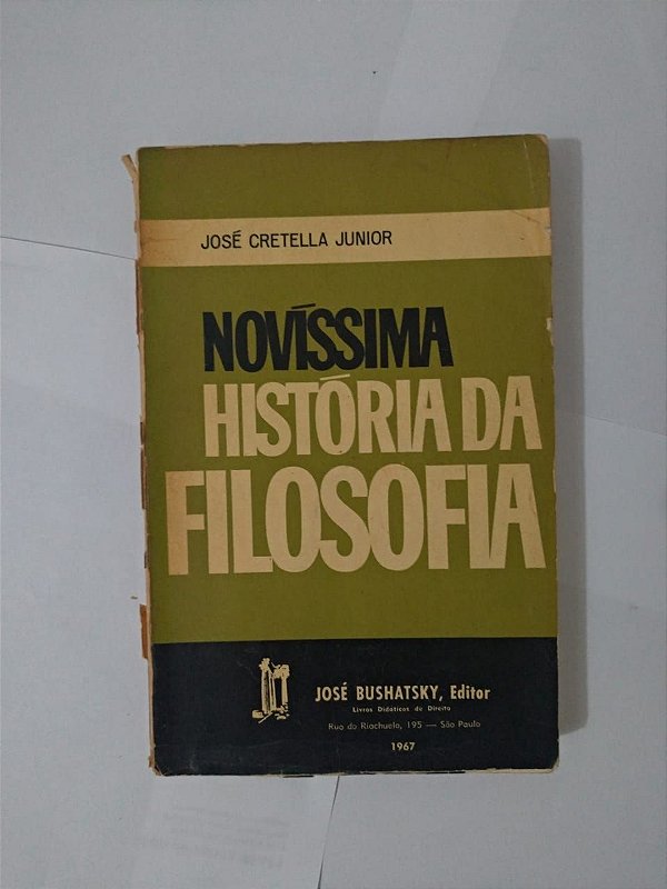 Novíssima História da Filosofia - José Cretella Junior