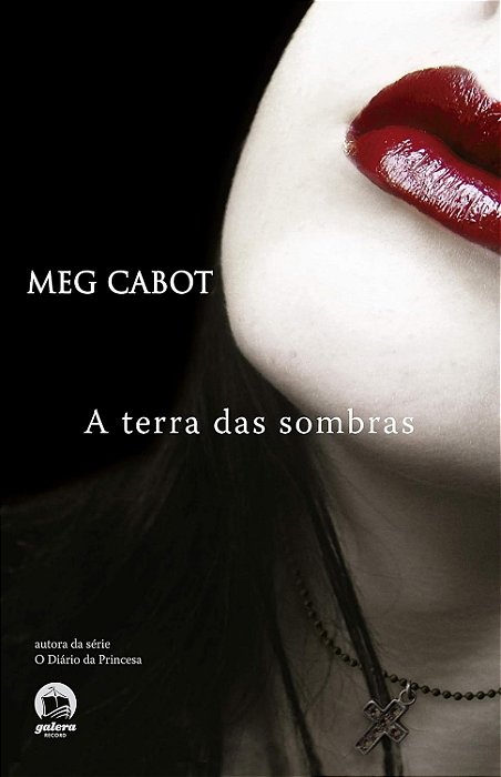A Mediadora: A Terra das Sombras - Meg Cabot