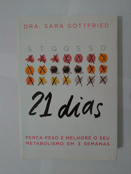 21 Dias - Dra. Sara Gottfried