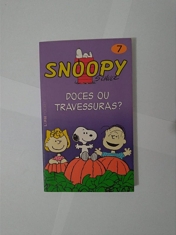 Snoopy: Doces Ou Travessuras - Charles M. Schulz