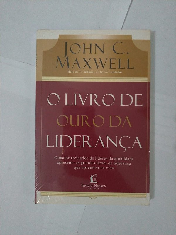 O Livro da Liderança - John C. Maxwell