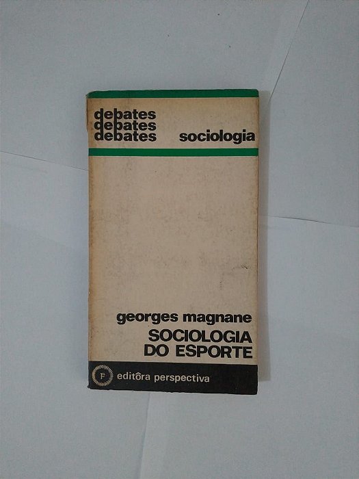 Sociologia do Esporte - Georges Magnane